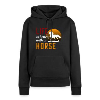 Life is better with a horse - Women’s Premium Organic Hoodie - black - Front - Julia (174cm)