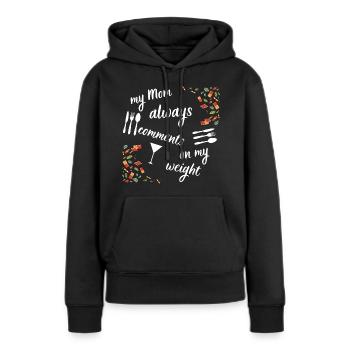 Commentaires de maman - Sweat à capuche Premium bio Femme - noir - Devant - Julia (174cm)