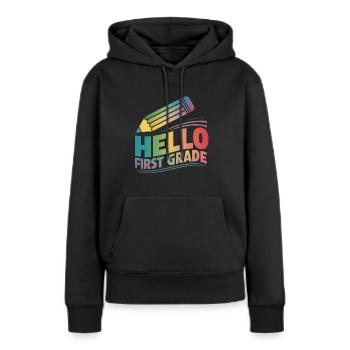 Hello First Grade - Frauen Premium Bio Hoodie - Schwarz - Vorne - Julia (174cm)