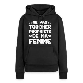 Ne pas toucher propriété de ma femme - Sweat à capuche Premium bio Femme - noir - Devant - Julia (174cm)