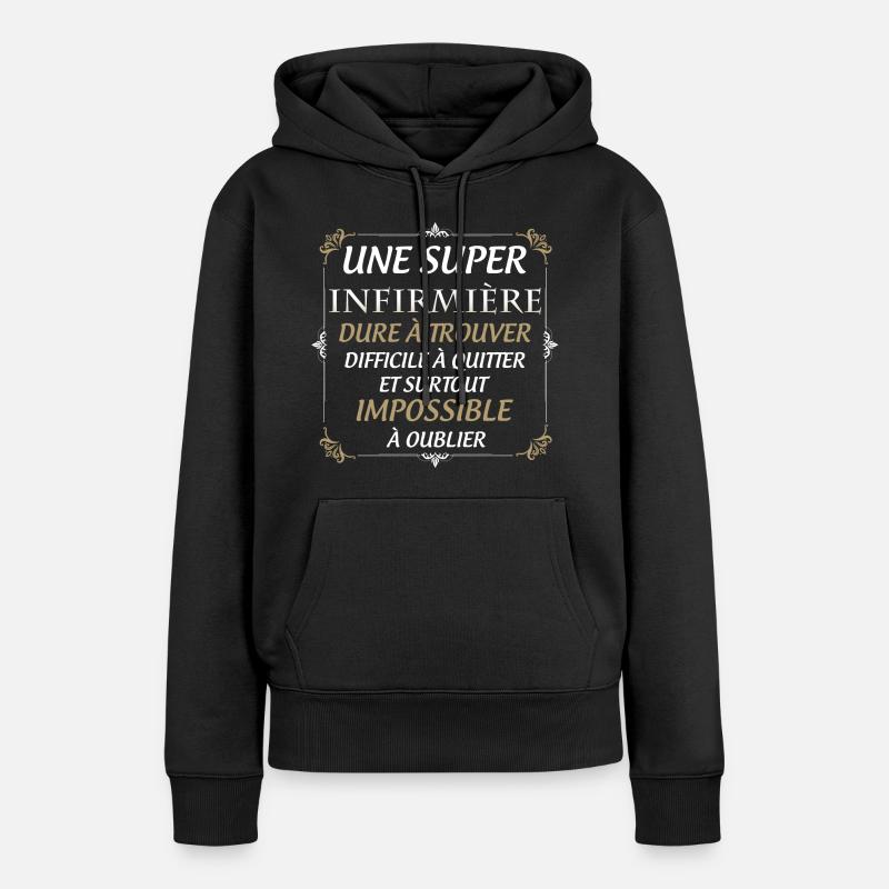 Ma Super Infirmière Préférée - Sweat à capuche Premium bio Femme - noir