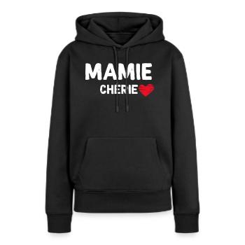 Mamie Chérie Idée Cadeau Grand-mère - Sweat à capuche Premium bio Femme - noir - Devant - Julia (174cm)