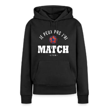 Je peux pas j ai Match football Lyon - Sweat à capuche Premium bio Femme - noir - Devant - Julia (174cm)