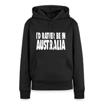 JE PRÉFÈRE ÊTRE EN AUSTRALIE - Sweat à capuche Premium bio Femme - noir - Devant - Julia (174cm)