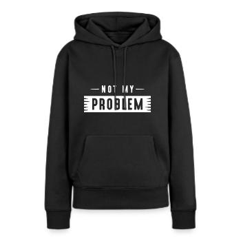 Pas mon problème - Sweat à capuche Premium bio Femme - noir - Devant - Julia (174cm)