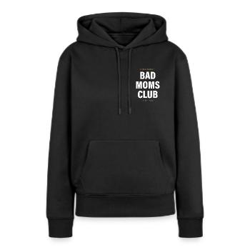 Bad Moms Club since 2020 - Frauen Premium Bio Hoodie - Schwarz - Vorne - Julia (174cm)