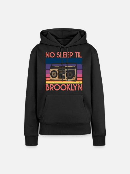 No Sleep Til Brooklyn - Frauen Premium Bio Hoodie - Schwarz