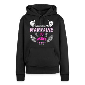 Ma Marraine C'est La Meilleure - Sweat à capuche Premium bio Femme - noir - Devant - Julia (174cm)