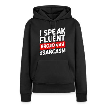 Schauspieler Probe Theaterstück Oper - Frauen Premium Bio Hoodie - Schwarz - Vorne - Julia (174cm)