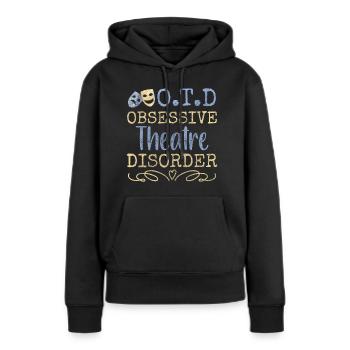 Bühne Schauspielerin Künstler - Frauen Premium Bio Hoodie - Schwarz - Vorne - Julia (174cm)