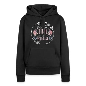 Zeit Lebenszeit Zeitlos - Frauen Premium Bio Hoodie - Schwarz - Vorne - Julia (174cm)