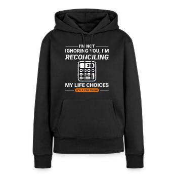Buchhalter Buchhaltung Buchhaltung Finanzen Lustig - Frauen Premium Bio Hoodie - Schwarz - Vorne - Julia (174cm)