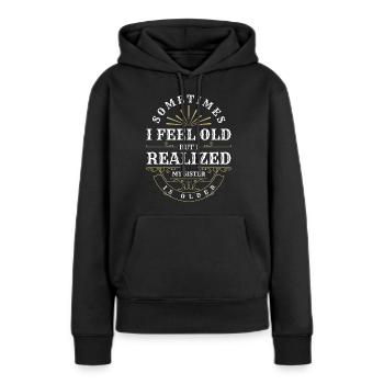 Geschwisterliebe Liebe Aufpassen - Frauen Premium Bio Hoodie - Schwarz - Vorne - Julia (174cm)