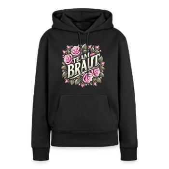 Poltern Frauen T-Shirt Polterabend Frauen Polterer - Frauen Premium Bio Hoodie - Schwarz - Vorne - Julia (174cm)