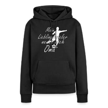 Lieblingsspieler Oma weiß - Frauen Premium Bio Hoodie - Schwarz - Vorne - Julia (174cm)