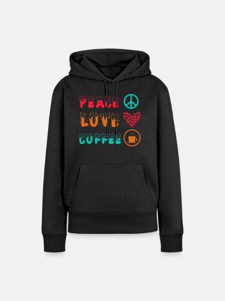 FRIEDEN LIEBE KAFFEE - Frauen Premium Bio Hoodie - Schwarz