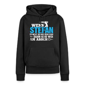 STEFAN - kann es reparieren - Frauen Premium Bio Hoodie - Schwarz - Vorne - Julia (174cm)