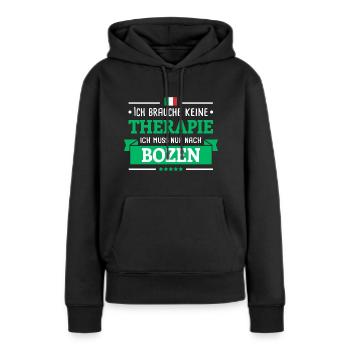 BOZEN THERAPIE BOLZANO ITALIEN URLAUB GESCHENK - Frauen Premium Bio Hoodie - Schwarz - Vorne - Julia (174cm)