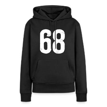 68 Zahlen Weiß - Frauen Premium Bio Hoodie - Schwarz - Vorne - Julia (174cm)