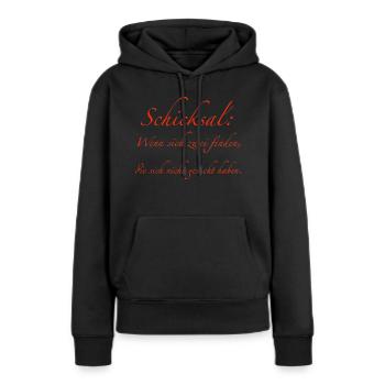 Schicksal - Frauen Premium Bio Hoodie - Schwarz - Vorne - Julia (174cm)