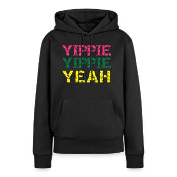 yippie yippie yeah - Sweat à capuche Premium bio Femme - noir - Devant - Julia (174cm)