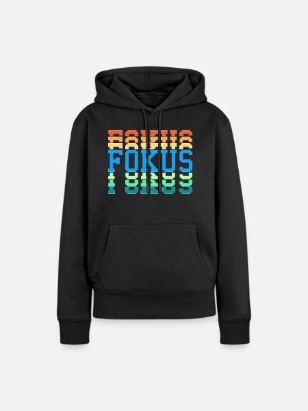 Fokus - Frauen Premium Bio Hoodie - Schwarz