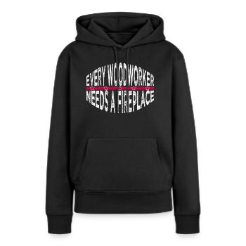 cutter carpenter quotes tshirts - Frauen Premium Bio Hoodie - Schwarz - Vorne - Julia (174cm)