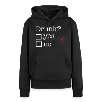 betrunken - Frauen Premium Bio Hoodie - Schwarz - Vorne - Julia (174cm)