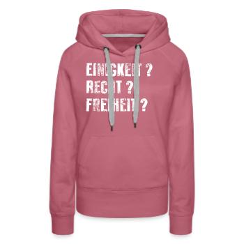 Einigkeit? Recht? Freiheit? - Frauen Premium Bio Hoodie - Malve - Vorne - Isabella (175cm)