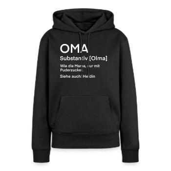 Oma Definition Geschenkidee - Frauen Premium Bio Hoodie - Schwarz - Vorne - Julia (174cm)