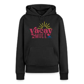 Vacay Mode, Urlaub Sommer Sonne Strand Meer Baden - Frauen Premium Bio Hoodie - Schwarz - Vorne - Julia (174cm)