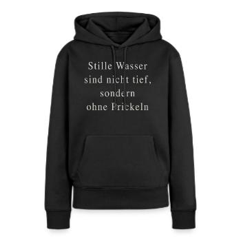 Stille Wasser - Frauen Premium Bio Hoodie - Schwarz - Vorne - Julia (174cm)