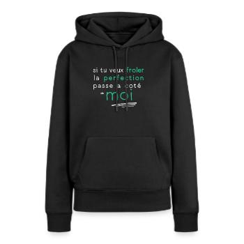 la perfection c'est moi - Sweat à capuche Premium bio Femme - noir - Devant - Julia (174cm)