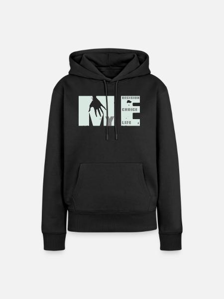 MEvolution: Wahl, Entscheidung, Leben - Frauen Premium Bio Hoodie - Schwarz
