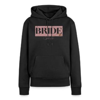 Braut wird Roségold - Die Braut - Frauen Premium Bio Hoodie - Schwarz - Vorne - Julia (174cm)