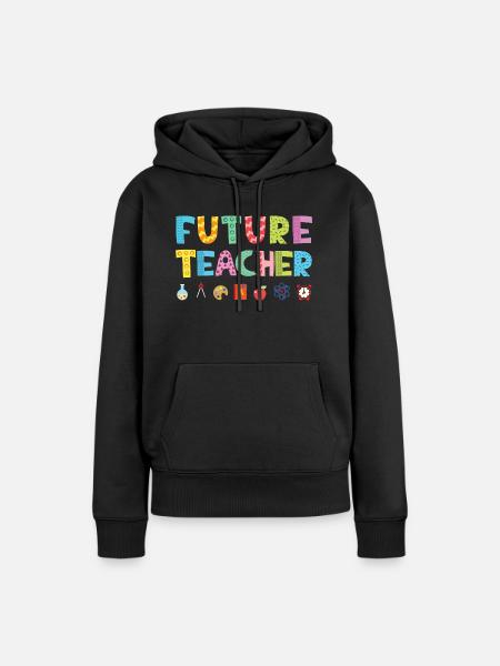 Future Teacher - Frauen Premium Bio Hoodie - Schwarz