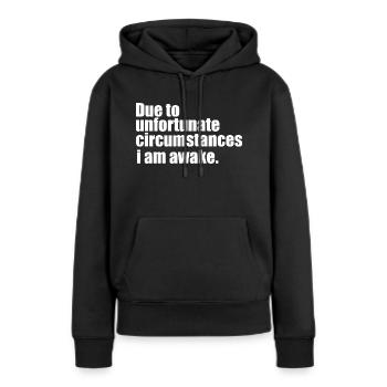 Réveillez-vous citation drôle - Sweat à capuche Premium bio Femme - noir - Devant - Julia (174cm)