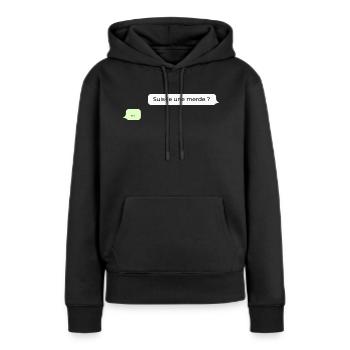 Suis je une merde ? - Sweat à capuche Premium bio Femme - noir - Devant - Julia (174cm)