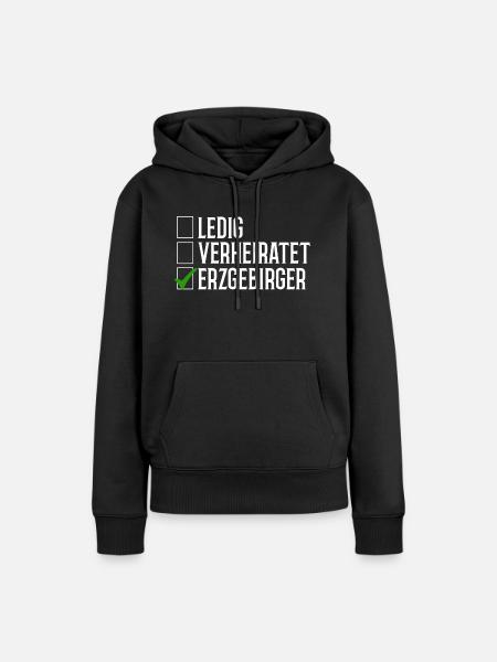 Erzgebirge Ledig Verheiratet - Frauen Premium Bio Hoodie - Schwarz