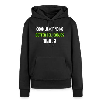 Arbeitskollege Verabschiedung Arbeit Englisch - Frauen Premium Bio Hoodie - Schwarz - Vorne - Julia (174cm)
