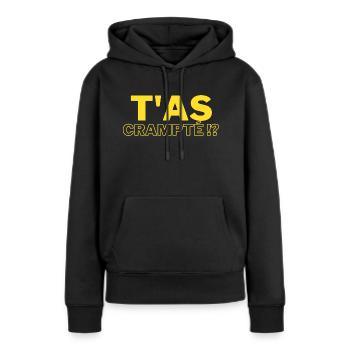 T'as crampté ? D1 - Sweat à capuche Premium bio Femme - noir - Devant - Julia (174cm)