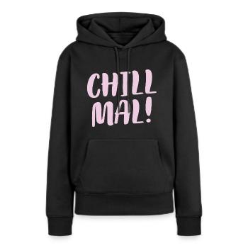 Cooles Lässiges Faulenzer Faultpelz Chill Mal - Frauen Premium Bio Hoodie - Schwarz - Vorne - Julia (174cm)