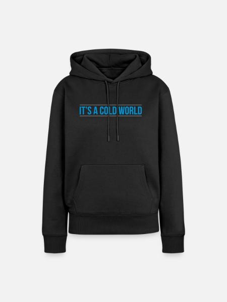 cold world - Frauen Premium Bio Hoodie - Schwarz