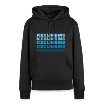 eisklettern iceclimbing eisgletscher eispickel - Frauen Premium Bio Hoodie - Schwarz - Vorne - Julia (174cm)