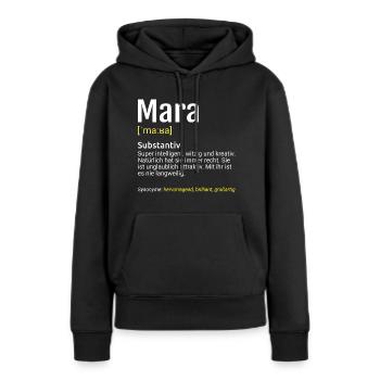 Mara Name Definition - Frauen Premium Bio Hoodie - Schwarz - Vorne - Julia (174cm)