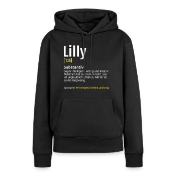 Lilly Name Definition - Frauen Premium Bio Hoodie - Schwarz - Vorne - Julia (174cm)