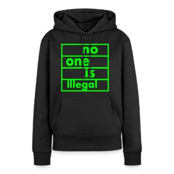No one is illegal - Sweat à capuche Premium bio Femme - noir - Devant - Julia (174cm)