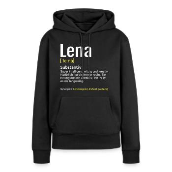 Lena Name Definition - Frauen Premium Bio Hoodie - Schwarz - Vorne - Julia (174cm)