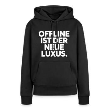 Statement: Offline ist Luxus - Frauen Premium Bio Hoodie - Schwarz - Vorne - Julia (174cm)