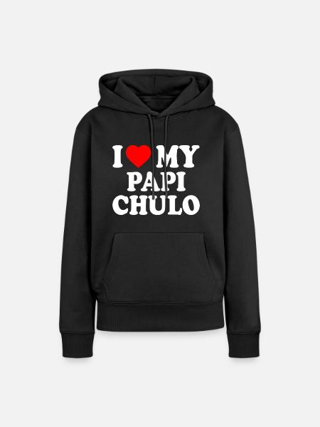 I love my papi chulo - Frauen Premium Bio Hoodie - Schwarz